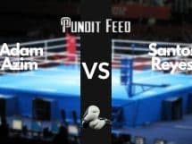 Adam Azim vs. Santos Reyes Prediction and Odds: Home Favourite Looks to Stay Unbeaten