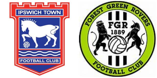 Ipswich vs Forest Green