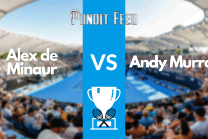 Alex de Minaur vs Andy Murray Prediction and Odds: Monte Carlo Masters 2023