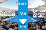 Mackenzie McDonald vs Bernabe Zapata Miralles Prediction and Odds: Mutua Madrid Open 2023
