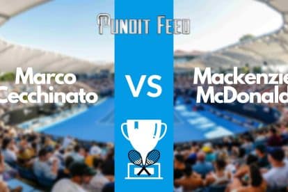 Marco Cecchinato vs Mackenzie McDonald Prediction and Odds: Italian Open 2023